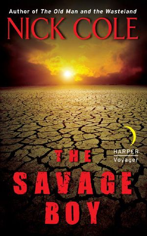 [The Wasteland Saga 02] • The Savage Boy